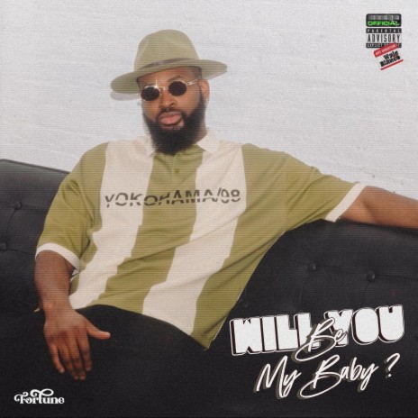 Will You Be My Baby | Boomplay Music