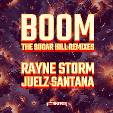 Boom (Amsterdam Remix - Radio Edit) ft. Juelz Santana