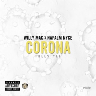 Corona Freestyle (feat. Napalm Nyce)