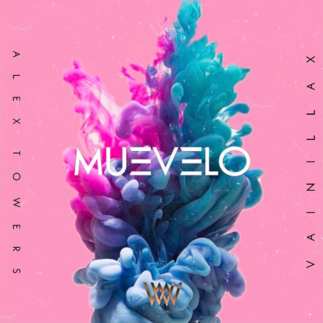 Muévelo (feat. Vainillax)