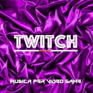 Twitch Music for VideoGame