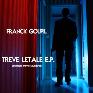 Treve Letale EP (Extended movie soundtrack)