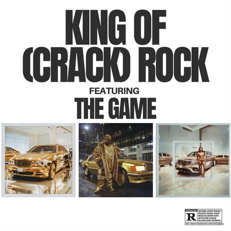 King of (Crack) Rock ft. The Game