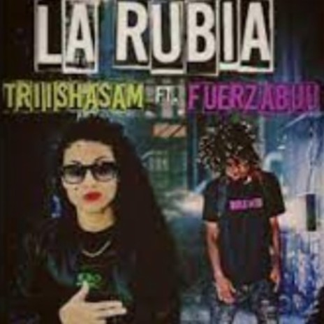 La Rubia ft. FUERZA BUU