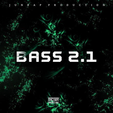 Bass 2.1 (Original Mix) | Boomplay Music