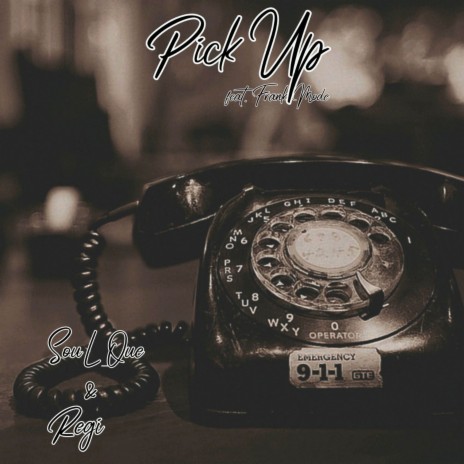 Pick Up ft. Frank Mode & Regi SA | Boomplay Music