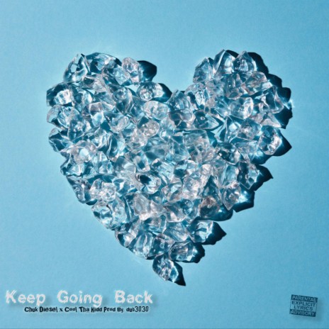 Keep Going Back | Boomplay Music
