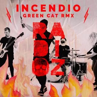 Incendio (Green Cat Remix RMX)