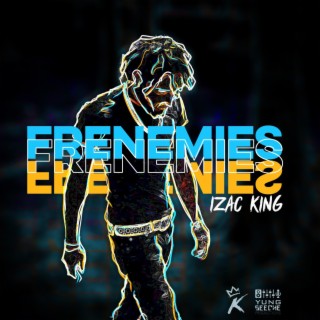 Frenemies lyrics | Boomplay Music