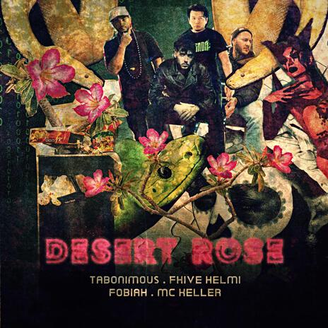 Desert Rose ft. Mc Keller, Fhive Helmi & Fobiah | Boomplay Music