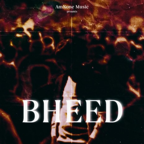 Bheed | Boomplay Music