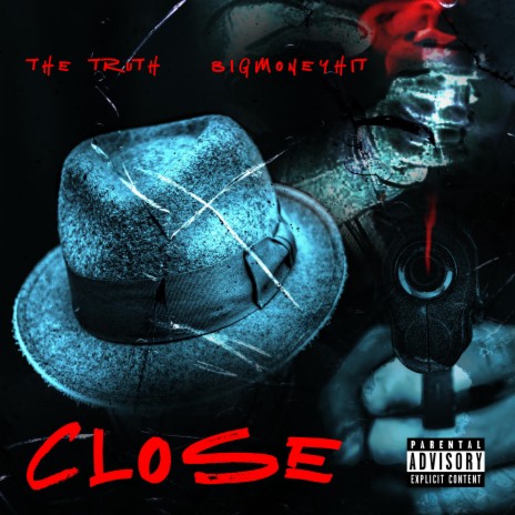 Close ft. Bigmoneyhit