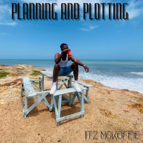 Planning And Plotting | Boomplay Music