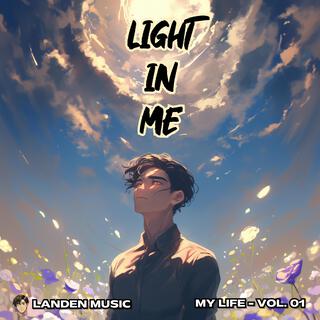 Light in me