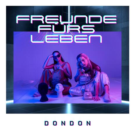 Freunde fürs Leben | Boomplay Music