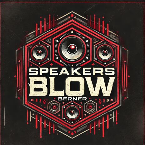 Speakers Blow | Boomplay Music