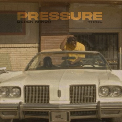 Pressure ft. Thi'sl & Aaron Cole | Boomplay Music