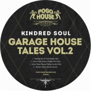 Garage House Tales, Vol. 2