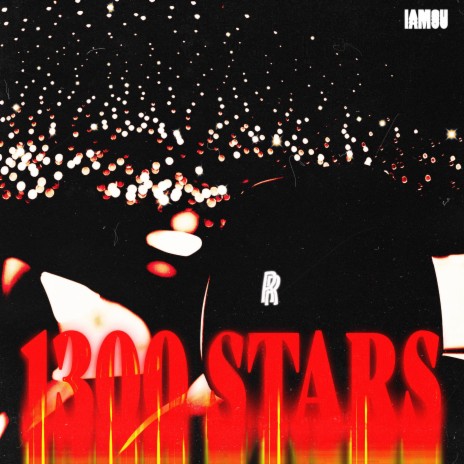 1300 Stars | Boomplay Music
