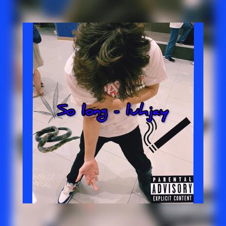 So long | Boomplay Music