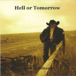 Hell or Tomorrow