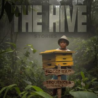 The Hive Stories (Boom Bap Sequences, Vol.3)