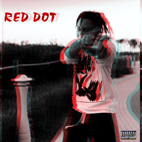 Red Dot | Boomplay Music