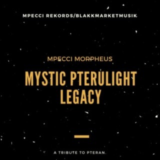 Mystic Pterulight Legacy