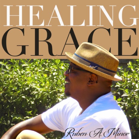 Healing Grace | Boomplay Music