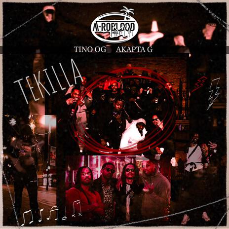 Tekilla ft. Akapta G | Boomplay Music