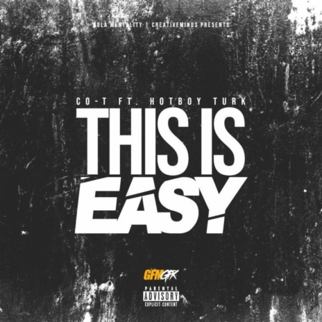 This is Easy (feat. Hot Boy Turk) | Boomplay Music