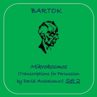 Bartok Mikrokosmos (Transcriptions for Percussion) Set 2