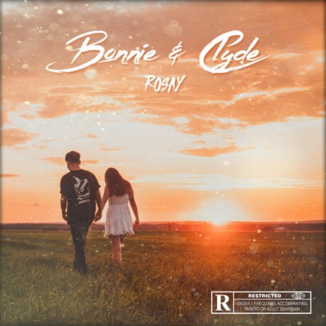 Bønnie & Clyde | Boomplay Music