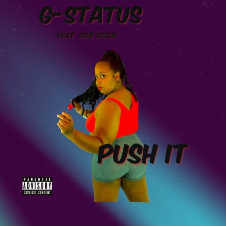 Push It (feat. Bob Zigga)