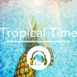 Tropical Time