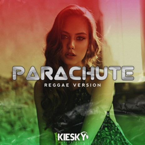 Parachute (Reggae Version) | Boomplay Music