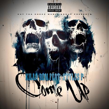 Come Up ft. Styles P | Boomplay Music