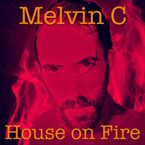 House on Fire | Boomplay Music
