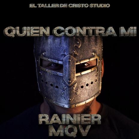 Quien contra mi | Boomplay Music