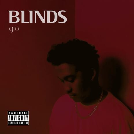 BLINDS ft. gio | Boomplay Music