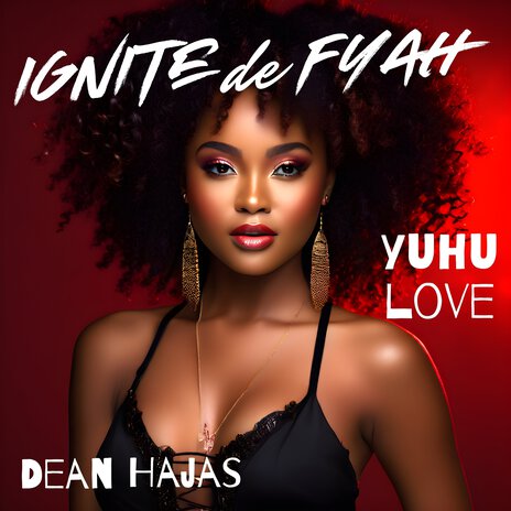 Ignite De Fyah | Boomplay Music