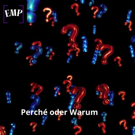 Perché oder Warum | Boomplay Music