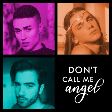 Don't Call Me Angel (with Marcos Veiga and Lucky Rahrah) | Boomplay Music