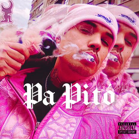 Pa Pito | Boomplay Music