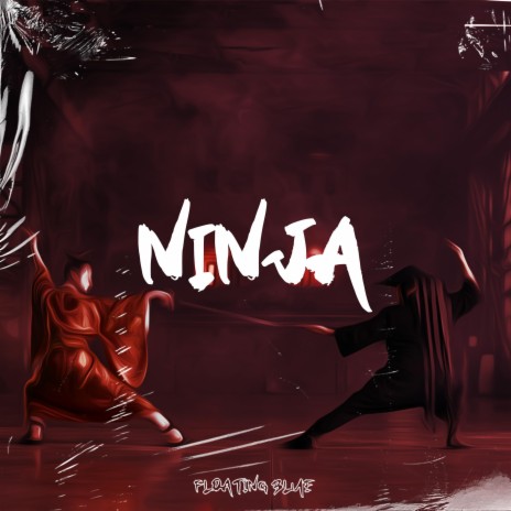 Ninja ft. Timeless Tunesmith