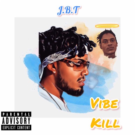 Vibe Kill | Boomplay Music