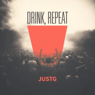 Drink, Repeat