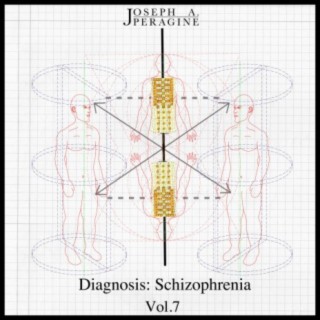 Diagnosis: Schizophrenia, Vol. 7