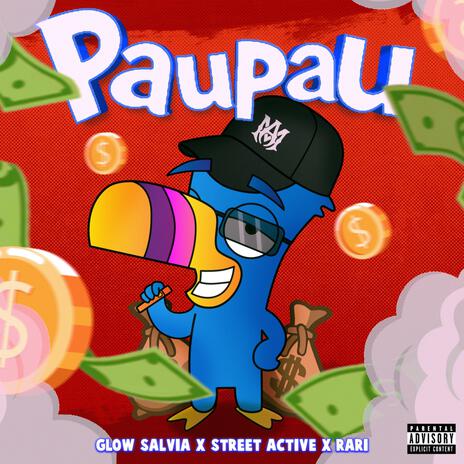 Pau Pau ft. Street Active & Rari | Boomplay Music