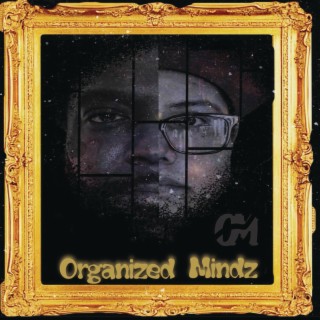 Organized Mindz